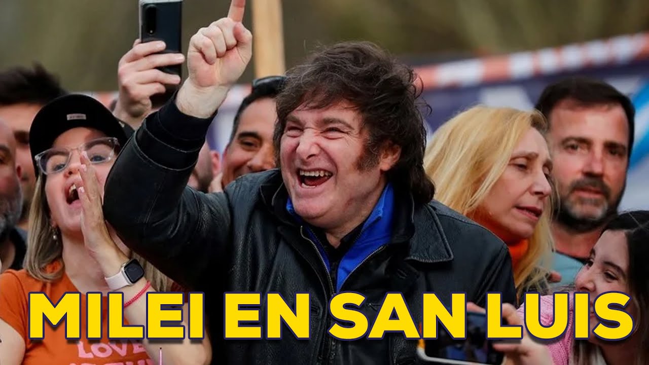 Así fue la caravana de Milei en San Luis