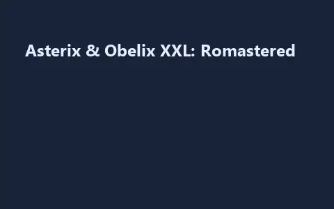 Asterix & Obelix XXL: Romastered