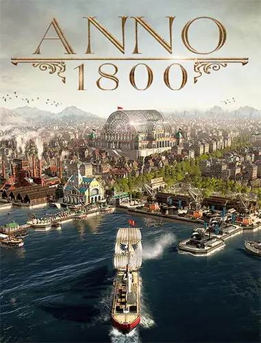 Anno 1800: Definitive Annoversary Edition