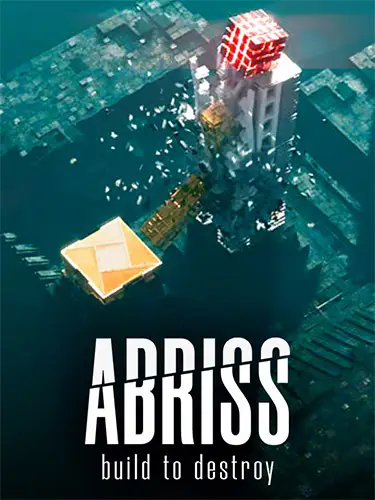 ABRISS: Build to Destroy