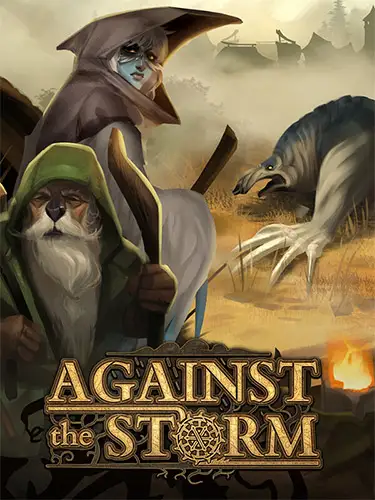 Against the Storm: Complete Edition