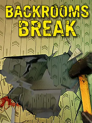 Backrooms Break + Windows 7 Fix