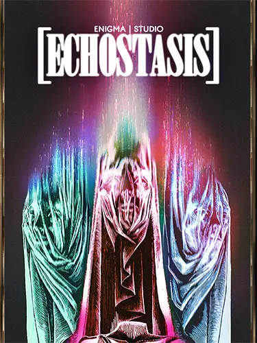 [ECHOSTASIS]