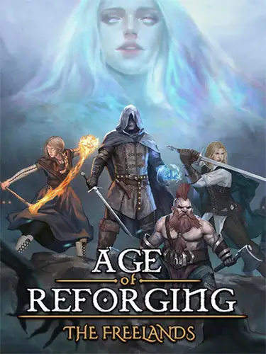 Age of Reforging: The Freelands