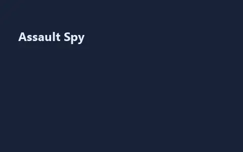 Assault Spy