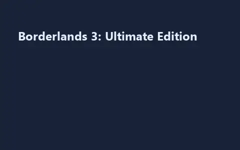 Borderlands 3: Ultimate Edition