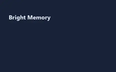 Bright Memory