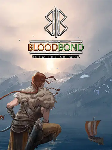Blood Bond: Into the Shroud (Enhanced Edition)