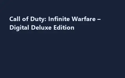 Call of Duty: Infinite Warfare – Digital Deluxe Edition