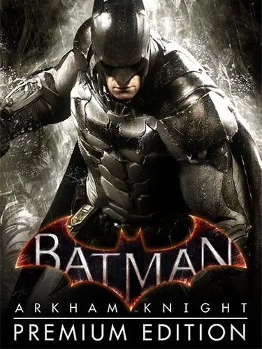 Batman: Arkham Knight – Premium Edition