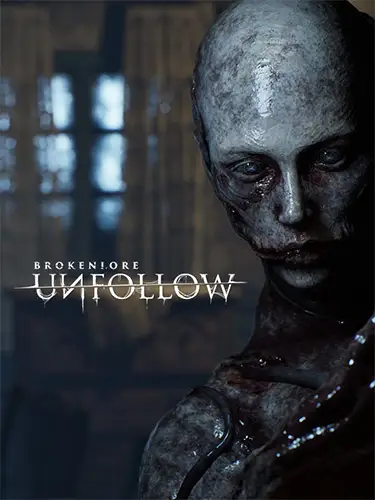 BrokenLore: UNFOLLOW + Deluxe Pack DLC*