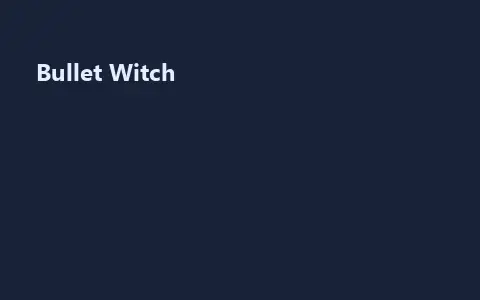 Bullet Witch