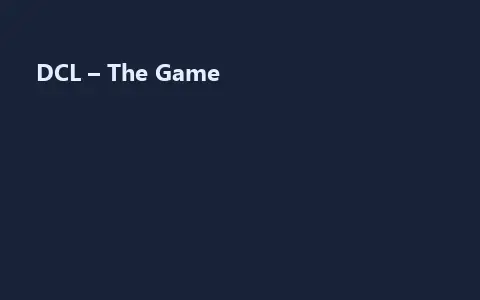 DCL – The Game