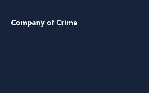 Company of Crime