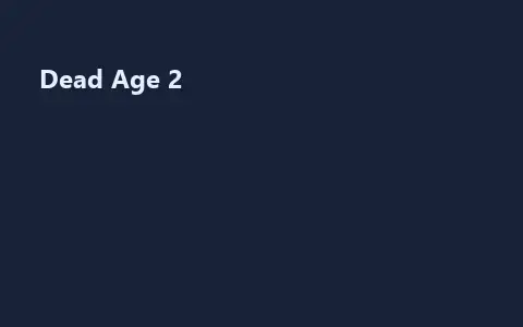 Dead Age 2