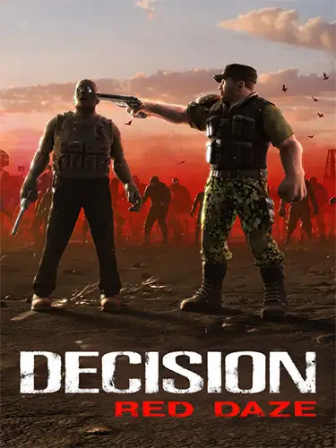Decision: Red Daze