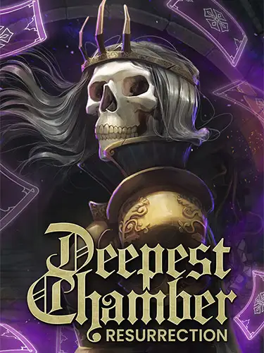 Deepest Chamber: Resurrection