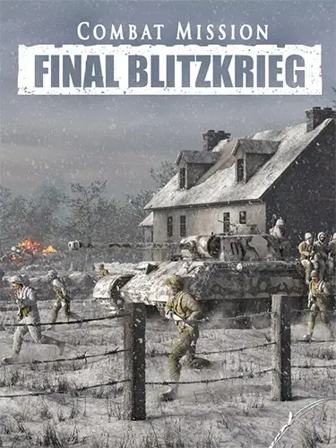 Combat Mission: Final Blitzkrieg – Complete