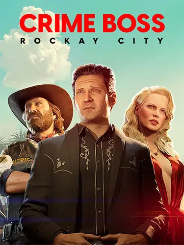 Crime Boss: Rockay City – The Complete Collection