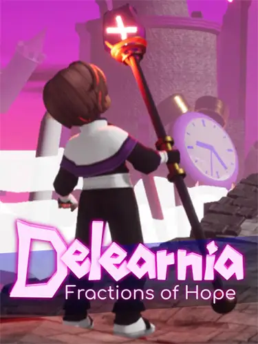 Delearnia: Fractions of Hope + Bonus OST + Windows 7 Fix