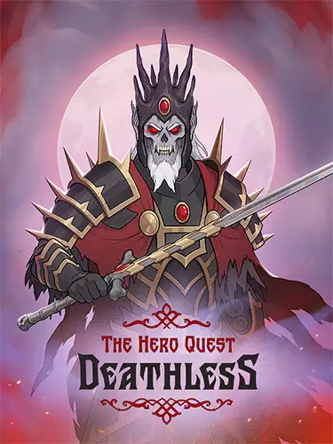 Deathless. The Hero Quest: Deluxe Edition