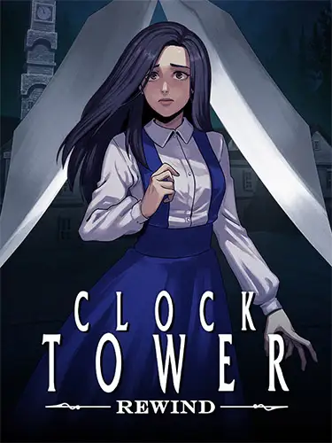 Clock Tower: Rewind