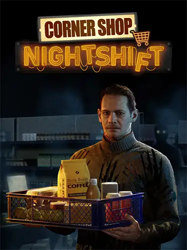 Corner Shop: NightShift