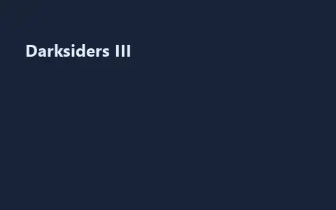 Darksiders III