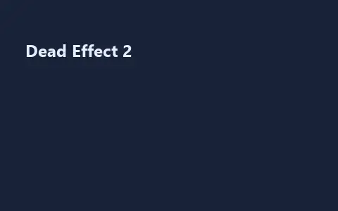 Dead Effect 2