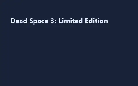Dead Space 3: Limited Edition