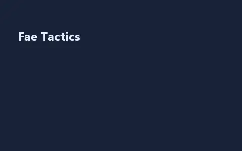Fae Tactics