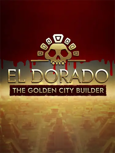 El Dorado: The Golden City Builder