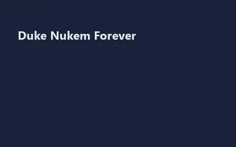 Duke Nukem Forever