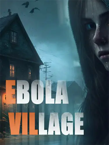 EBOLA VILLAGE