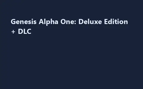 Genesis Alpha One: Deluxe Edition + DLC