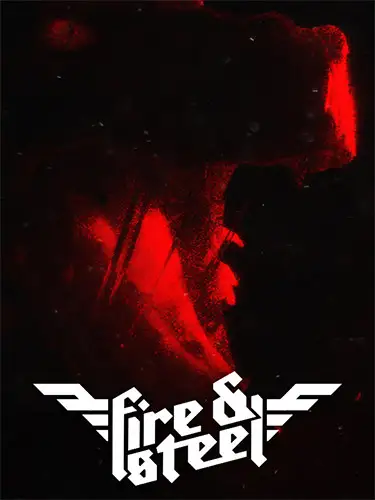 Fire & Steel
