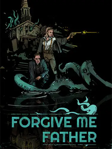 Forgive Me Father