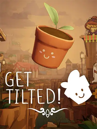 Get Tilted! : )