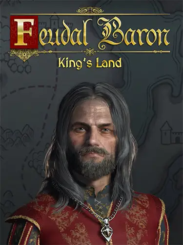 Feudal Baron: King’s Land