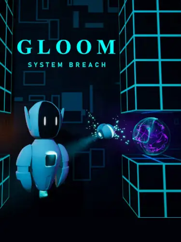 Gloom: System Breach