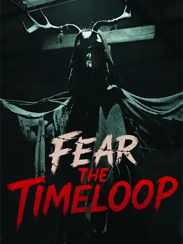Fear The Timeloop