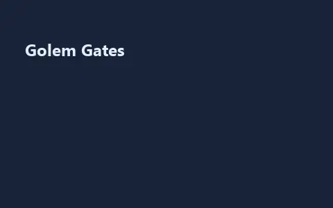 Golem Gates