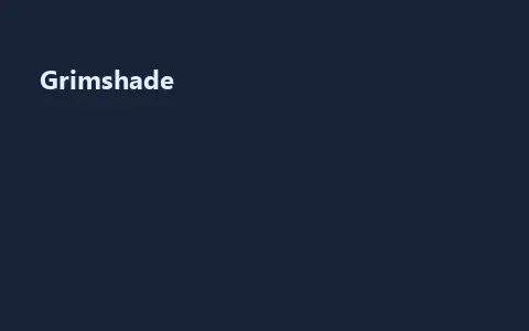 Grimshade