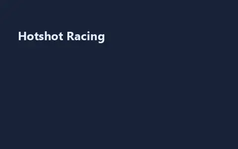Hotshot Racing