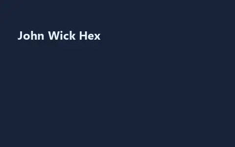 John Wick Hex