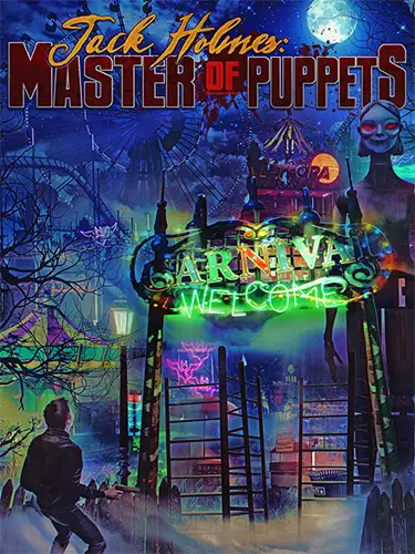 Jack Holmes: Master of Puppets