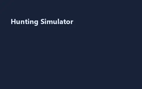 Hunting Simulator