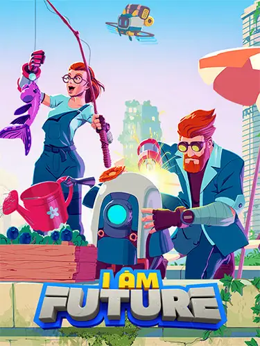 I Am Future: Cozy Apocalypse Survival – Supporter Edition
