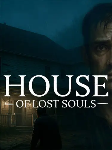 House of Lost Souls