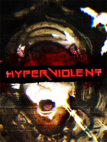 HYPERVIOLENT
